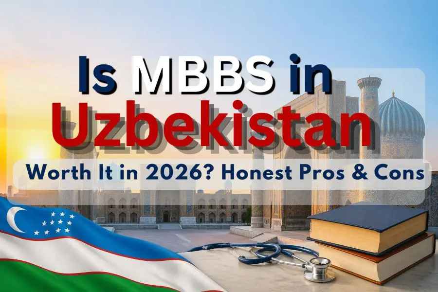 Why Should You Choose Uzbekistan for MBBS in 2026?